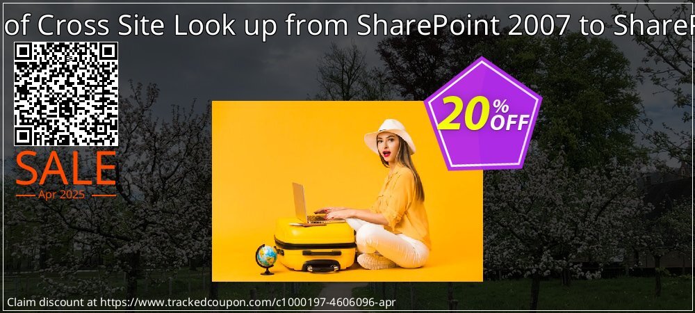 Migration of Cross Site Look up from SharePoint 2007 to SharePoint 2010 coupon on World Party Day super sale