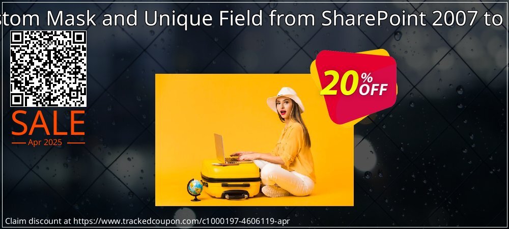 Migration of Custom Mask and Unique Field from SharePoint 2007 to SharePoint 2010 coupon on Tell a Lie Day offer