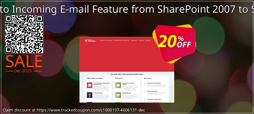 Migration of Virto Incoming E-mail Feature from SharePoint 2007 to SharePoint 2010 coupon on World Party Day offering sales
