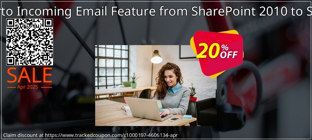 Migration of Virto Incoming Email Feature from SharePoint 2010 to SharePoint 2013 coupon on Tell a Lie Day promotions