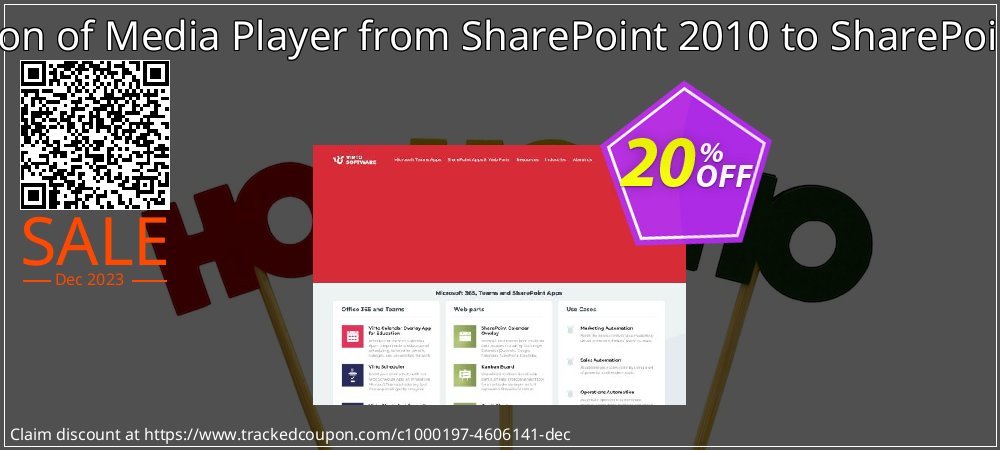 Migration of Media Player from SharePoint 2010 to SharePoint 2013 coupon on World Party Day super sale
