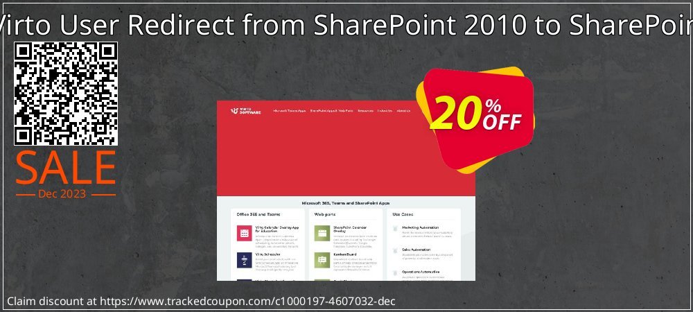 Migration of Virto User Redirect from SharePoint 2010 to SharePoint 2013 server coupon on Working Day discounts