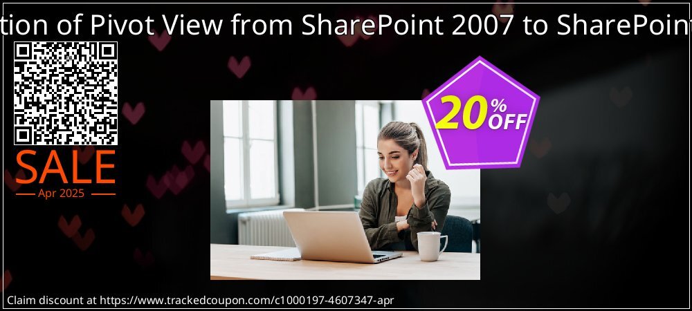 Migration of Pivot View from SharePoint 2007 to SharePoint 2010 coupon on Working Day discounts