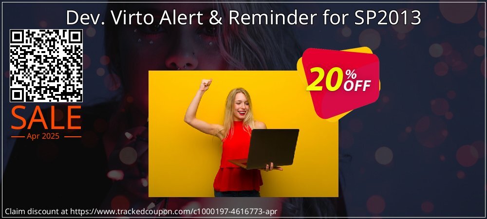 Dev. Virto Alert & Reminder for SP2013 coupon on Constitution Memorial Day deals