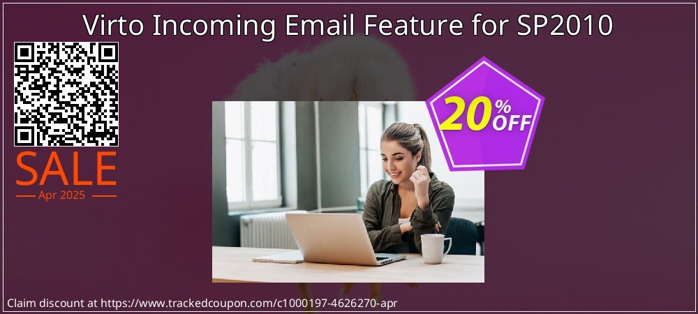 Virto Incoming Email Feature for SP2010 coupon on Mother Day discount