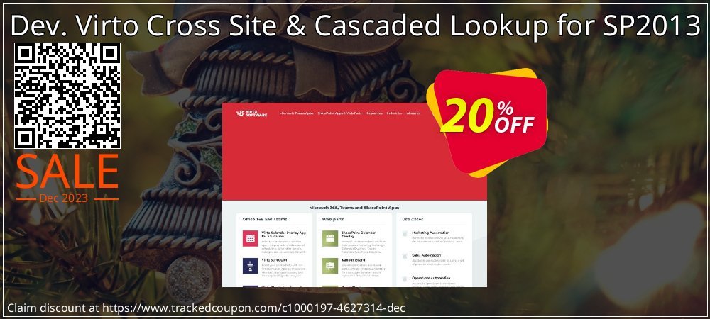 Dev. Virto Cross Site & Cascaded Lookup for SP2013 coupon on Tell a Lie Day offer