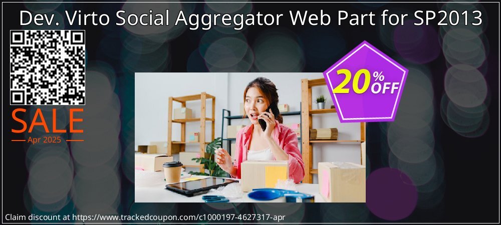 Dev. Virto Social Aggregator Web Part for SP2013 coupon on April Fools' Day offering sales