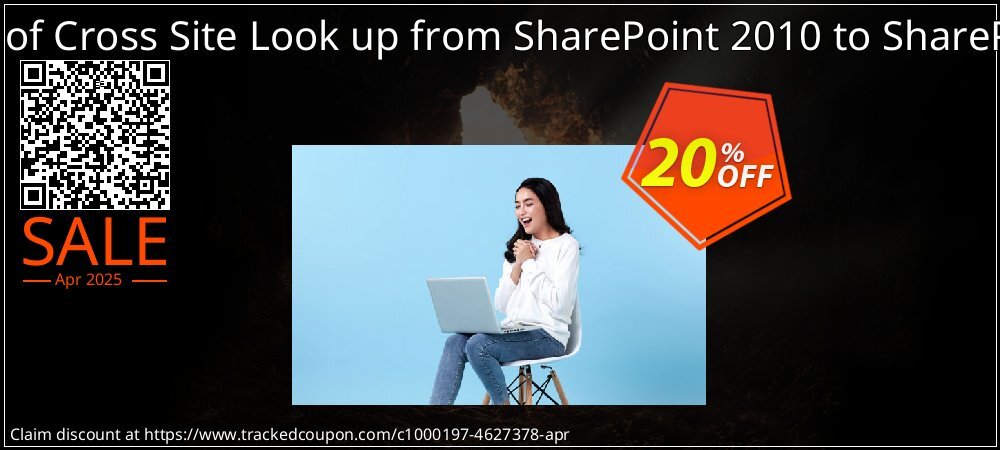 Migration of Cross Site Look up from SharePoint 2010 to SharePoint 2013 coupon on Constitution Memorial Day offering discount