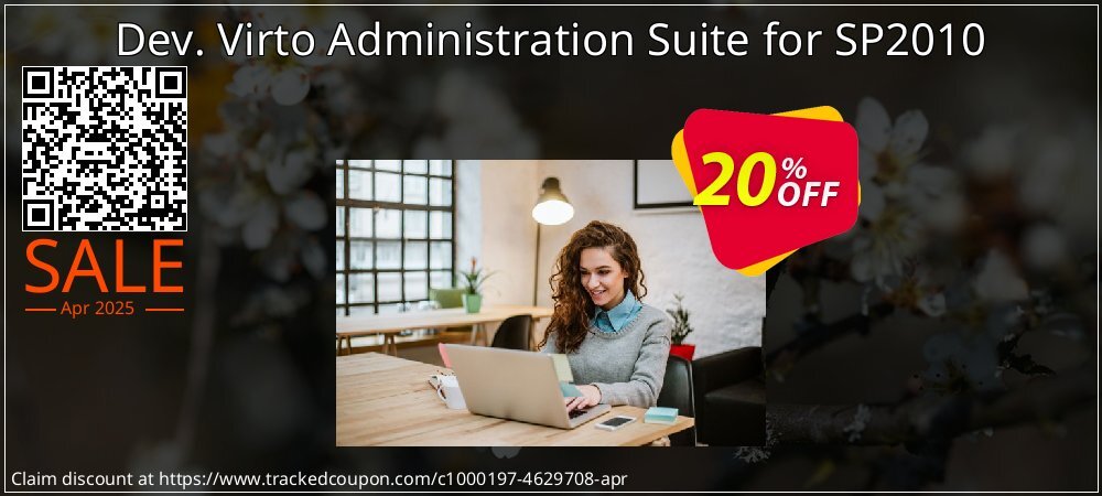 Dev. Virto Administration Suite for SP2010 coupon on Easter Day offer