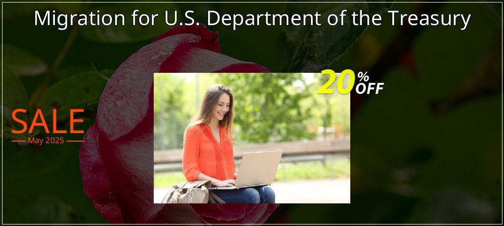 Migration for U.S. Department of the Treasury coupon on National Smile Day discount