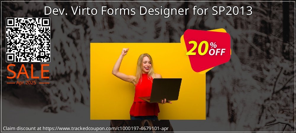 Dev. Virto Forms Designer for SP2013 coupon on World Party Day discount