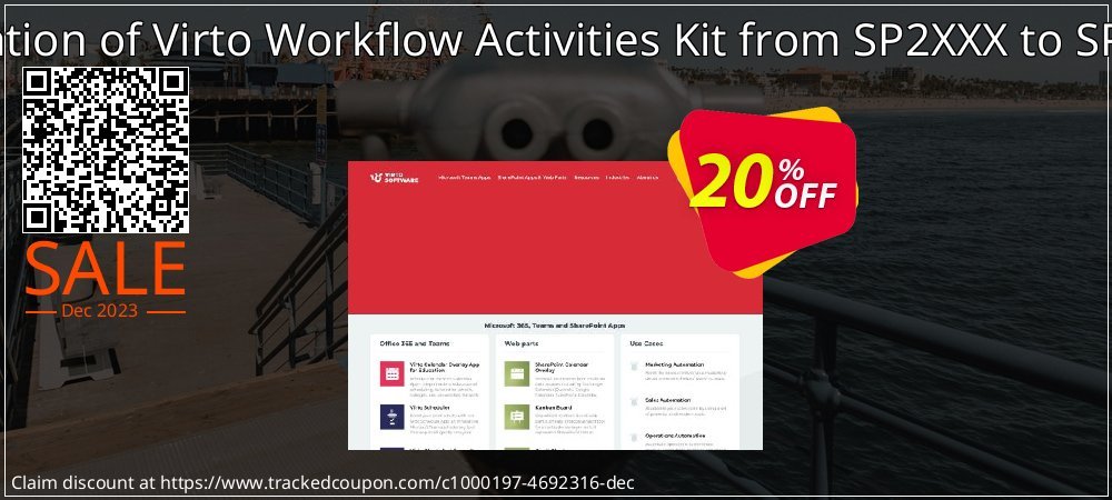Migration of Virto Workflow Activities Kit from SP2XXX to SP2016 coupon on National Loyalty Day discounts