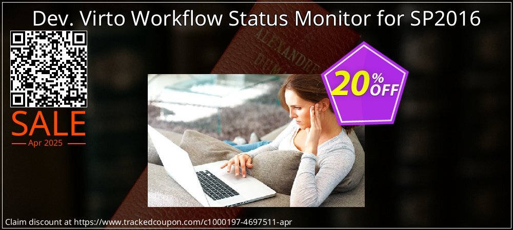 Dev. Virto Workflow Status Monitor for SP2016 coupon on National Loyalty Day sales