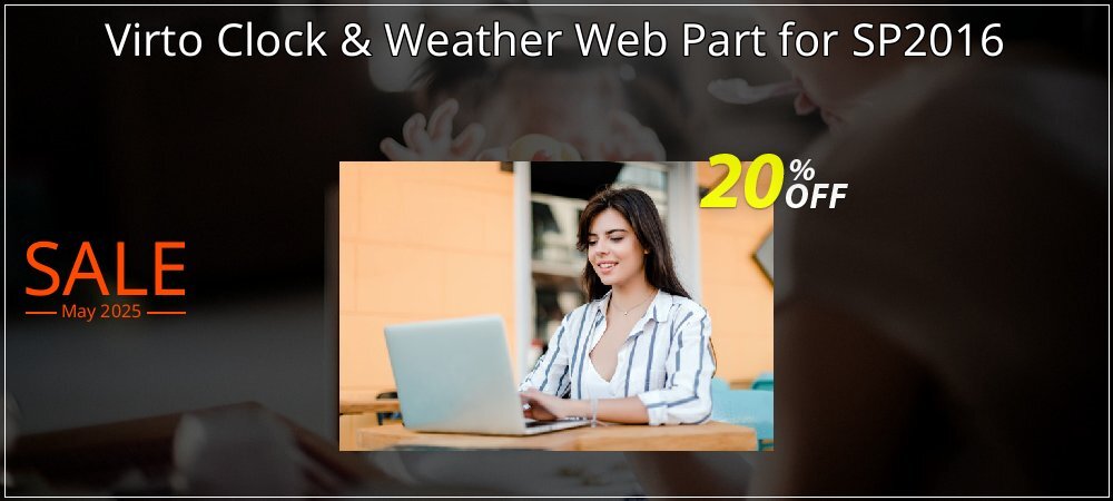 Virto Clock & Weather Web Part for SP2016 coupon on World Password Day sales