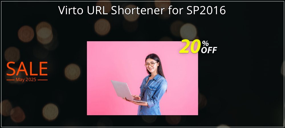 Virto URL Shortener for SP2016 coupon on Mother Day offer