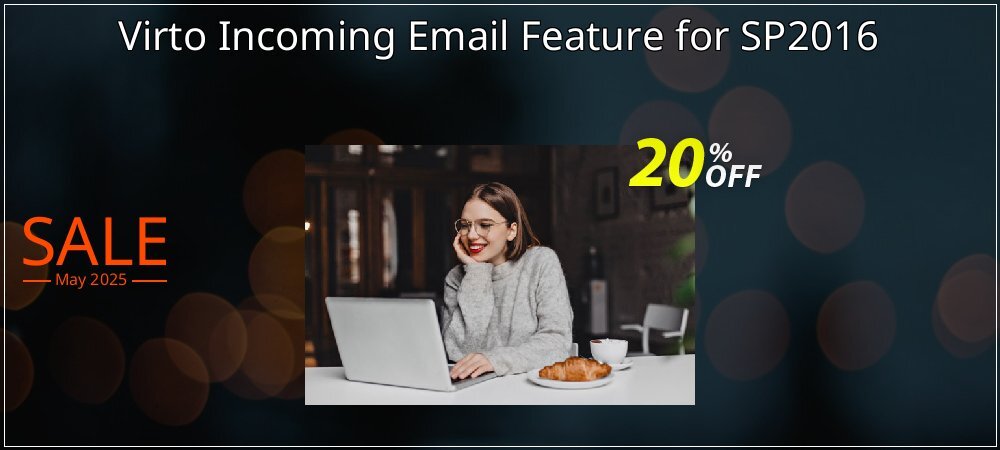 Virto Incoming Email Feature for SP2016 coupon on Easter Day offering discount