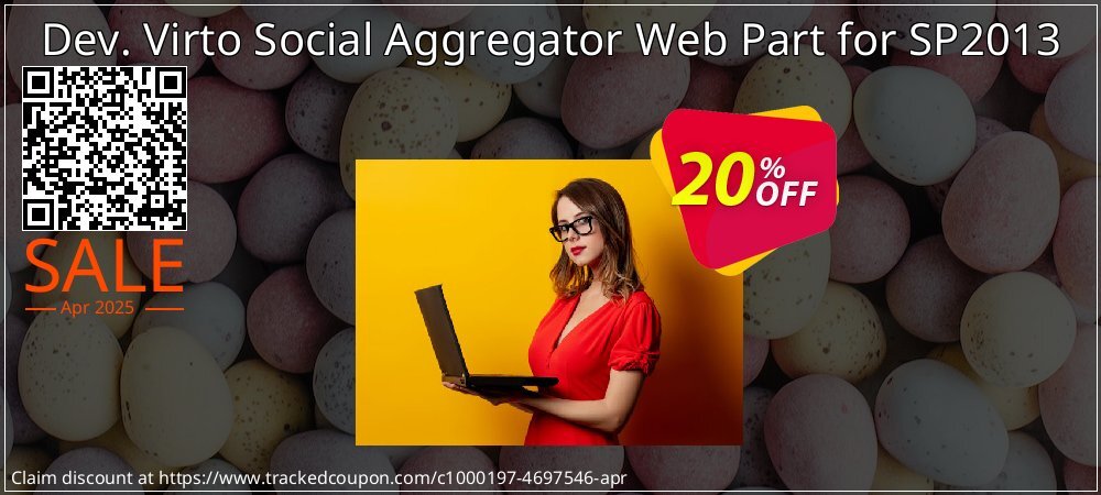 Dev. Virto Social Aggregator Web Part for SP2013 coupon on World Party Day discounts