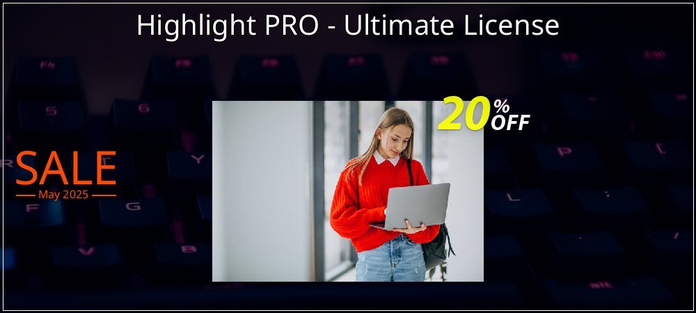 Highlight PRO - Ultimate License coupon on National Smile Day offer