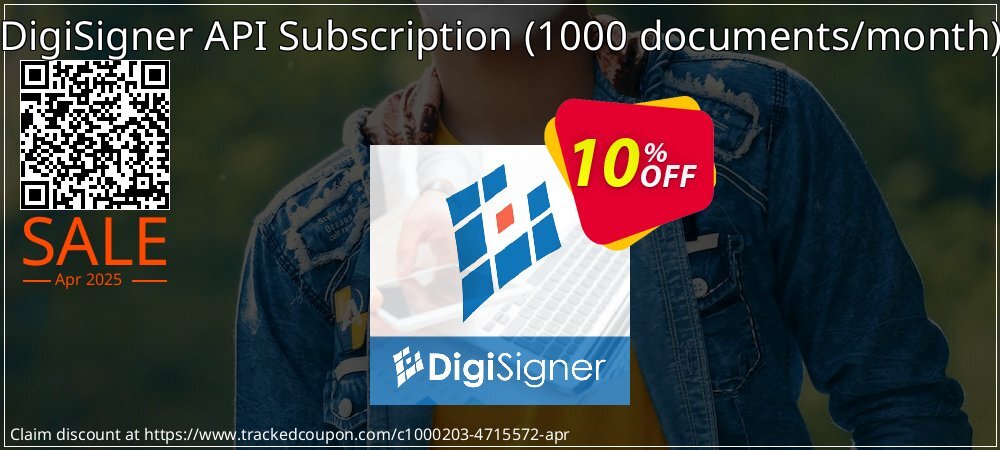 DigiSigner API Subscription - 1000 documents/month  coupon on April Fools' Day discount