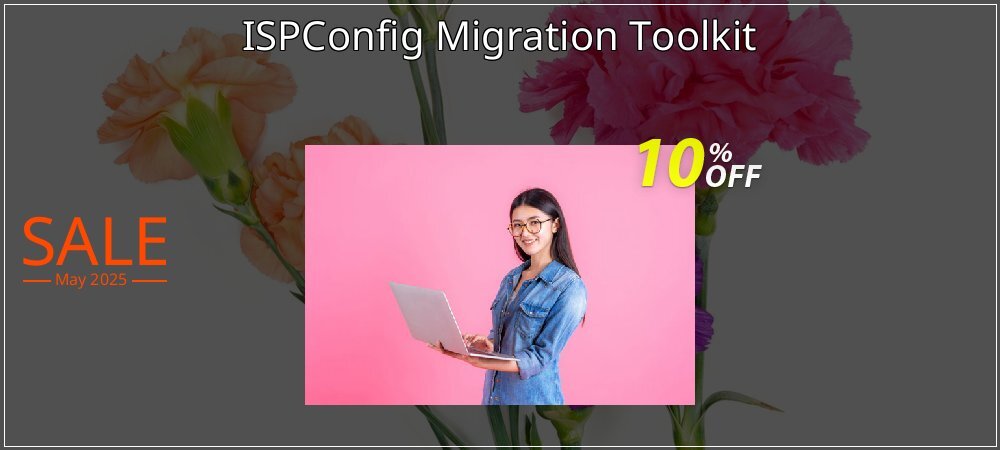 ISPConfig Migration Toolkit coupon on World Party Day offering sales