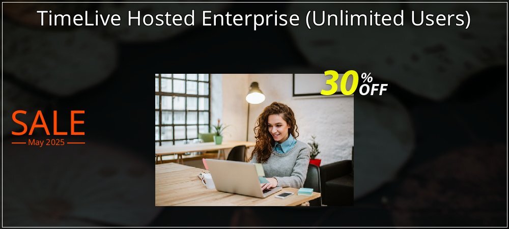TimeLive Hosted Enterprise - Unlimited Users  coupon on World Password Day offering sales