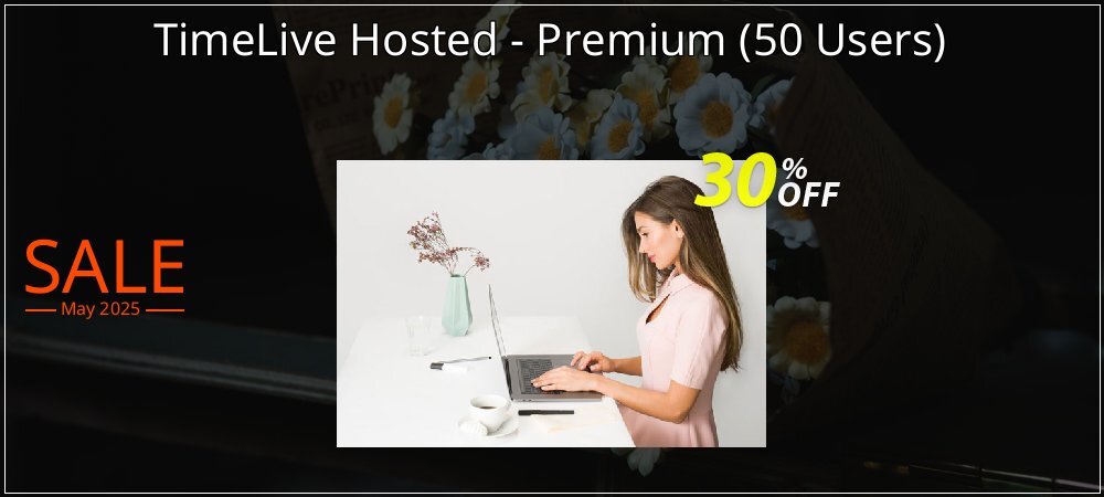 TimeLive Hosted - Premium - 50 Users  coupon on Mother Day sales