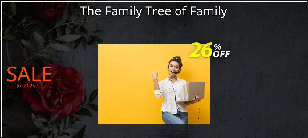 The Family Tree of Family coupon on Virtual Vacation Day sales