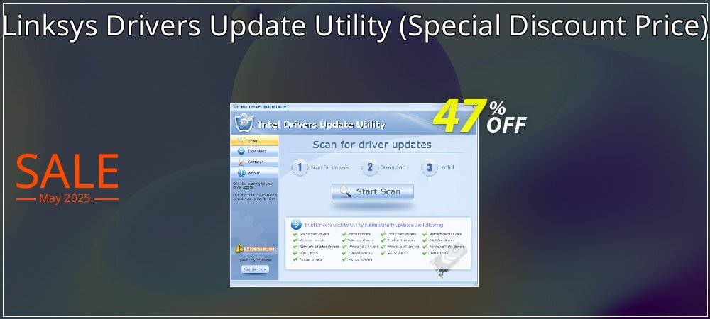 Linksys Drivers Update Utility - Special Discount Price  coupon on Mother's Day sales