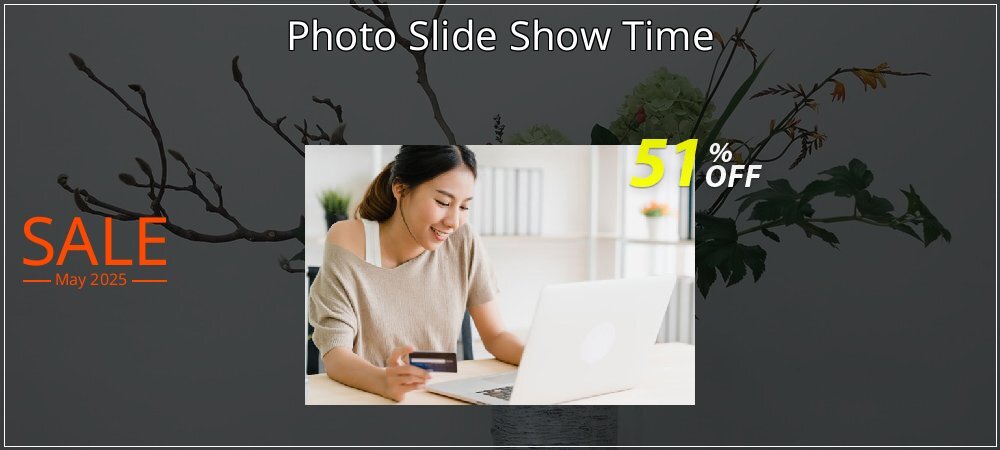 Photo Slide Show Time coupon on Graduation 2025 offering sales