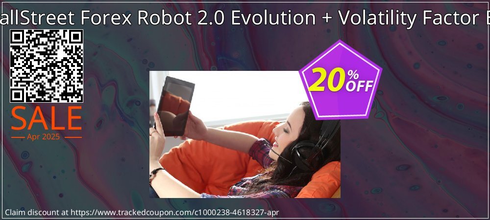 WallStreet Forex Robot 2.0 Evolution + Volatility Factor EA coupon on April Fools' Day offer