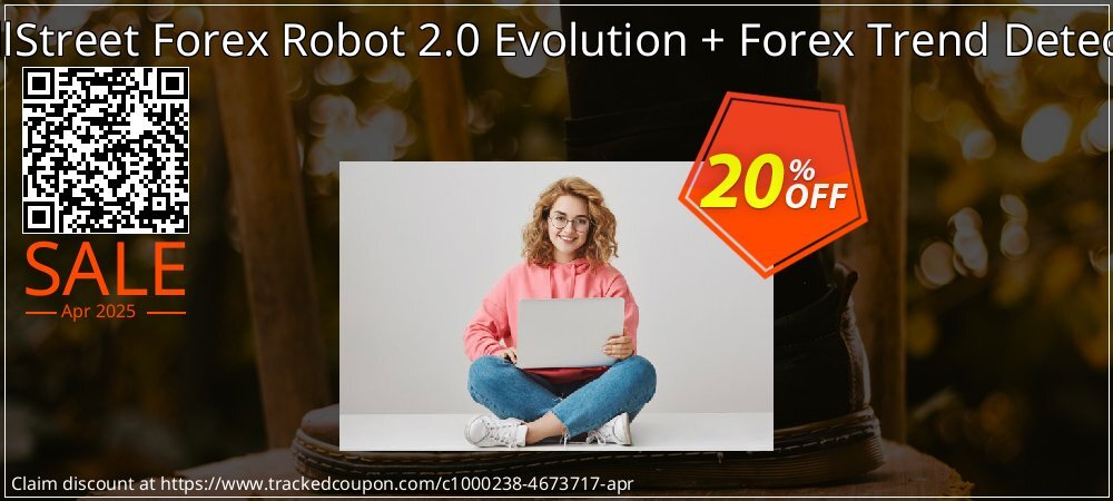 WallStreet Forex Robot 2.0 Evolution + Forex Trend Detector coupon on April Fools' Day super sale