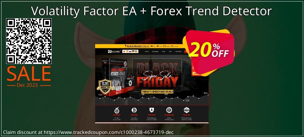 Volatility Factor EA + Forex Trend Detector coupon on Tell a Lie Day promotions