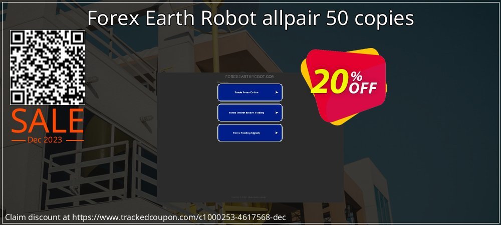 Forex Earth Robot allpair 50 copies coupon on Constitution Memorial Day super sale