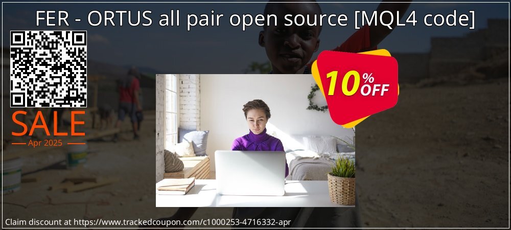 FER - ORTUS all pair open source  - MQL4 code  coupon on April Fools' Day discount