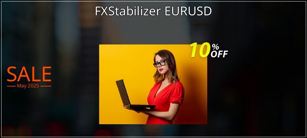 FXStabilizer EURUSD coupon on Easter Day offer