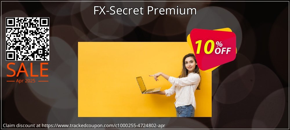 FX-Secret Premium coupon on April Fools' Day super sale