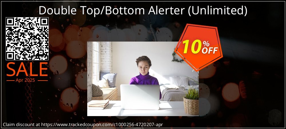 Double Top/Bottom Alerter - Unlimited  coupon on Summer offering sales