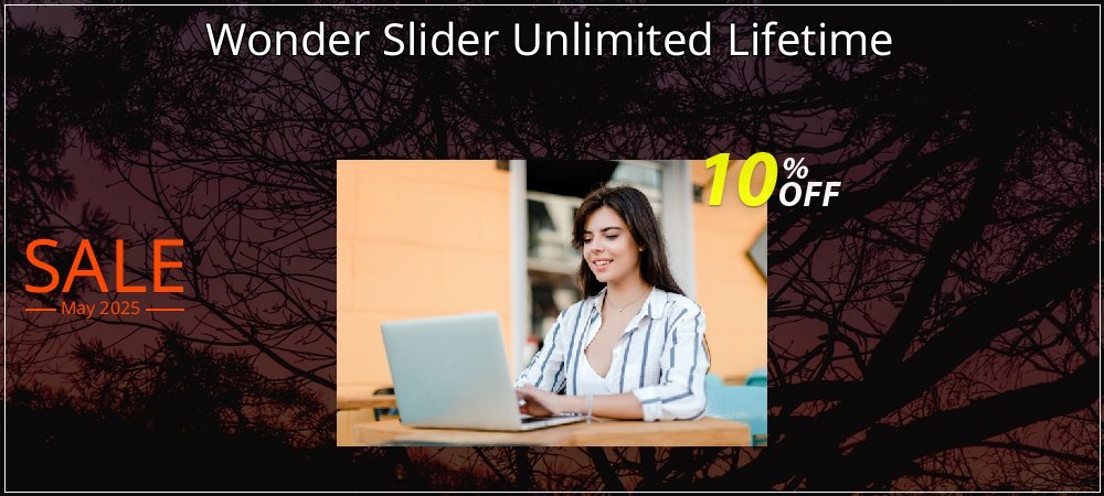 Wonder Slider Unlimited Lifetime coupon on Constitution Memorial Day discounts
