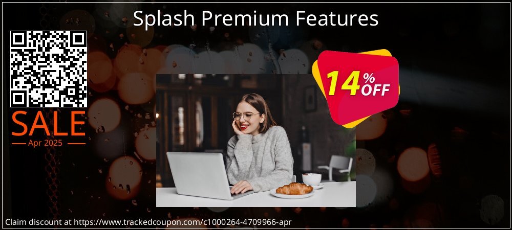 Splash Premium Features coupon on National Loyalty Day discount