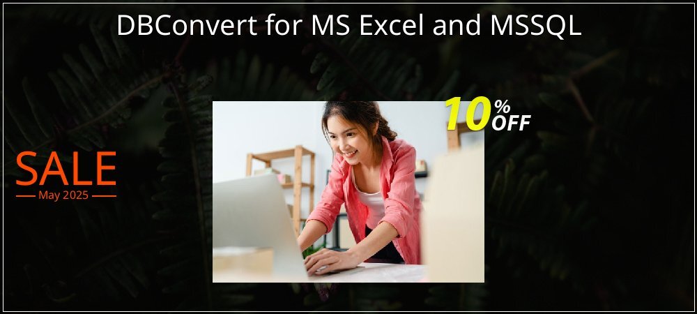 DBConvert for MS Excel and MSSQL coupon on April Fools Day offering discount