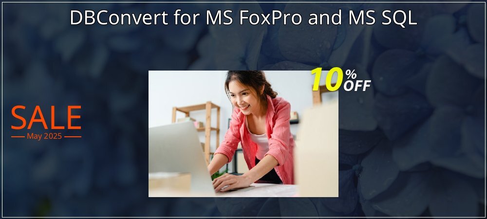 DBConvert for MS FoxPro and MS SQL coupon on National Smile Day promotions