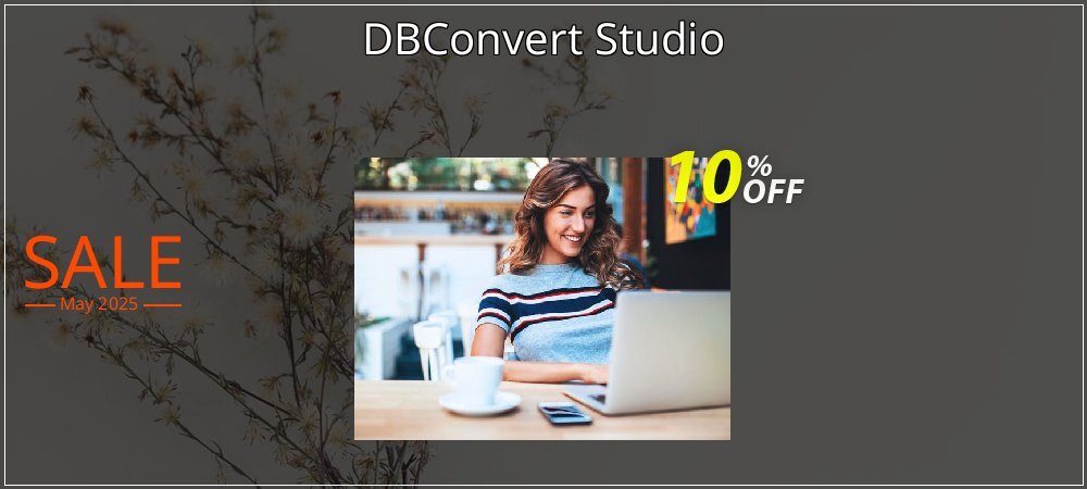 DBConvert Studio coupon on Mother's Day super sale