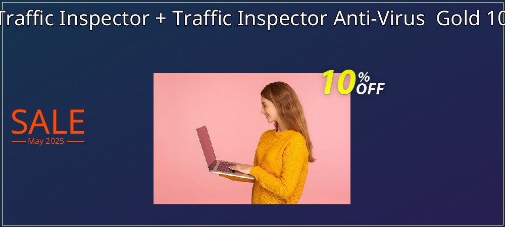 Traffic Inspector + Traffic Inspector Anti-Virus  Gold 10 coupon on National Smile Day offer