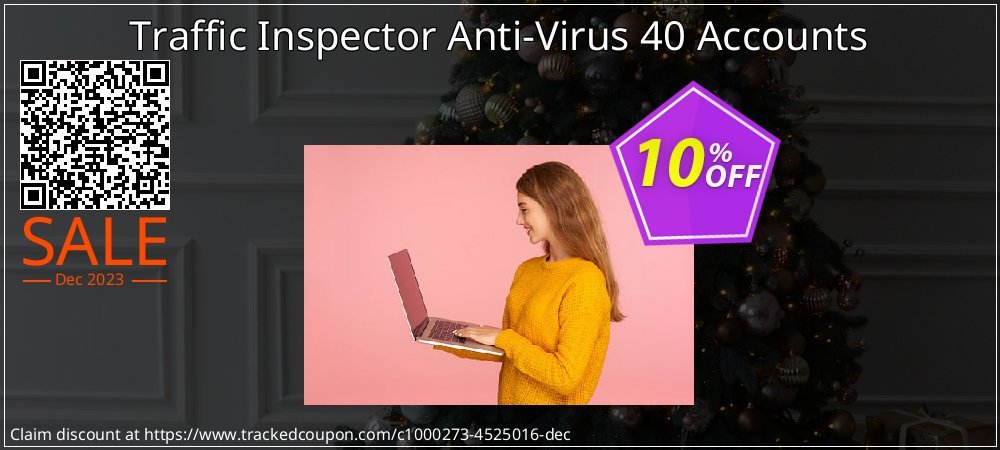 Traffic Inspector Anti-Virus 40 Accounts coupon on World Party Day offer
