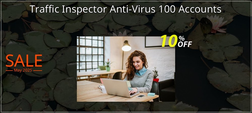 Traffic Inspector Anti-Virus 100 Accounts coupon on National Smile Day super sale