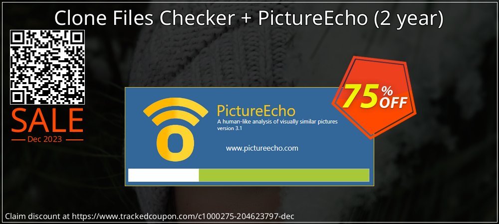 Clone Files Checker + PictureEcho - 2 year  coupon on Working Day offering discount