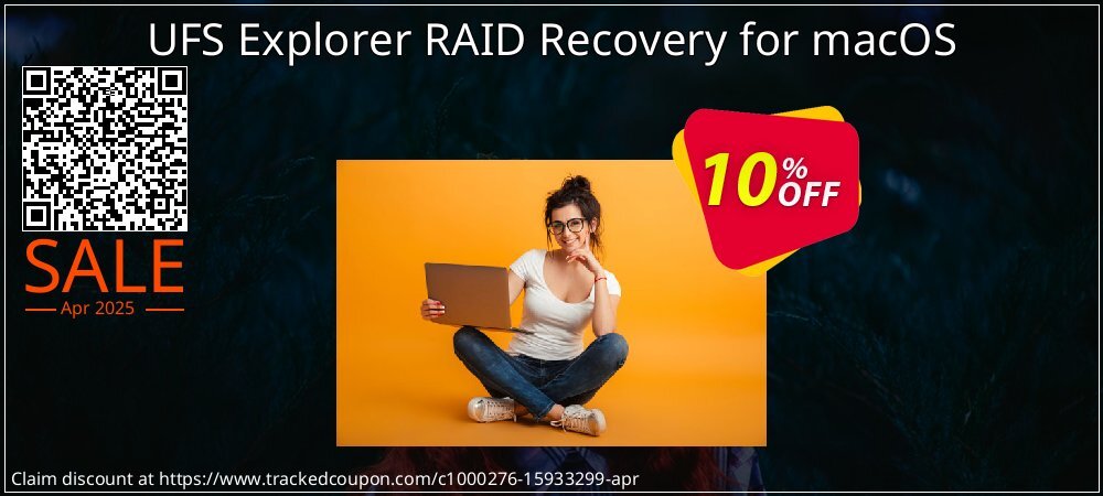 UFS Explorer RAID Recovery for macOS coupon on Tell a Lie Day offering sales