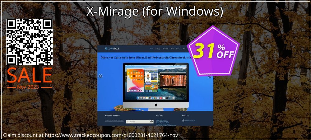 X-Mirage - for Windows  coupon on Tell a Lie Day promotions