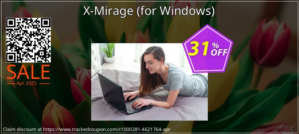 X-Mirage - for Windows  coupon on Tell a Lie Day promotions