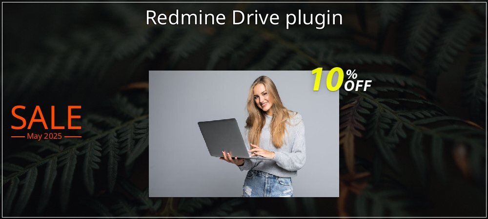 Redmine Drive plugin coupon on National Loyalty Day promotions